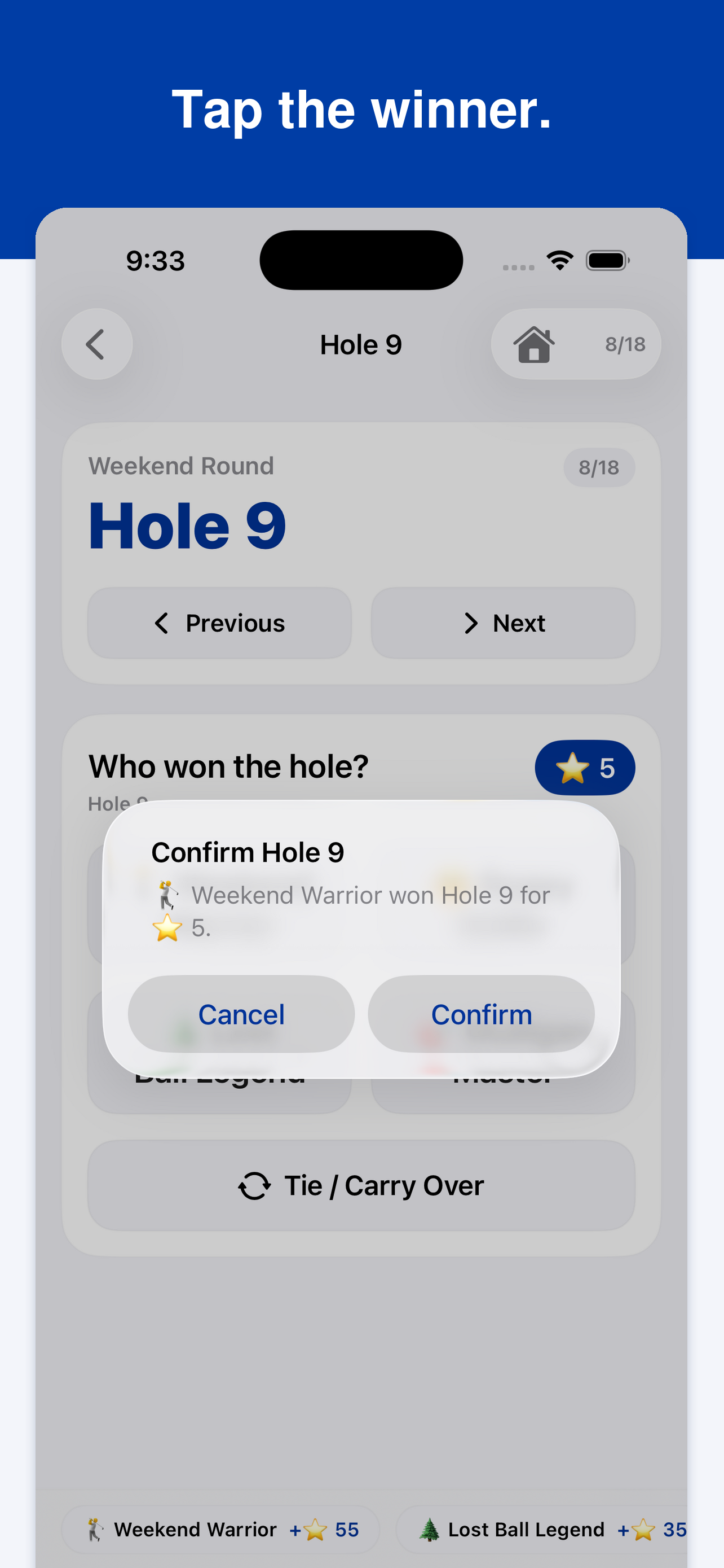 Hole result screen confirming the winner and handling ties or carryovers