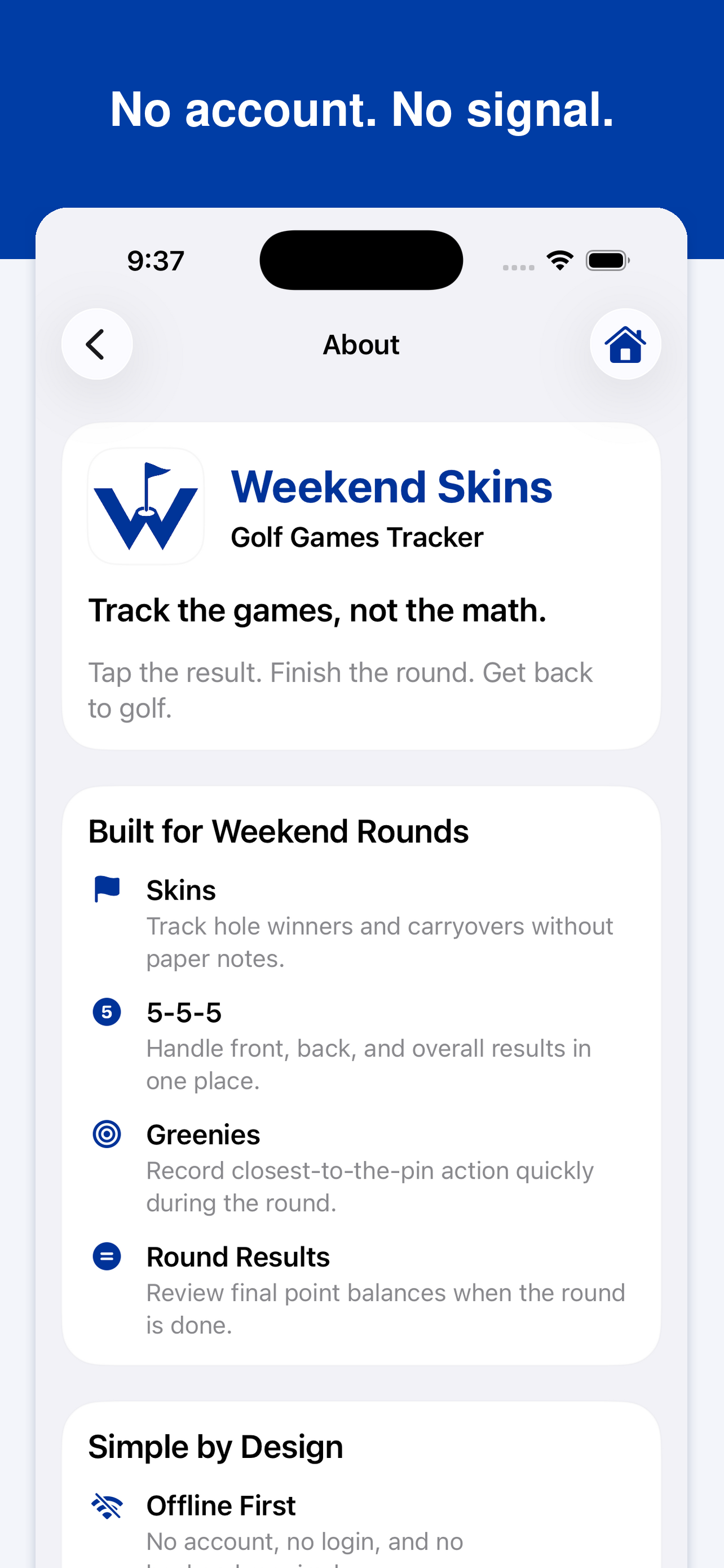 Weekend Skins About screen highlighting offline use and no account requirement